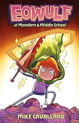 Eowulf of Monsters and Middle School